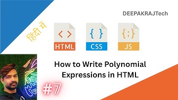 How to Write Polynomial Expressions in HTML using Subscript & Superscript | DEEPAKRAJTech