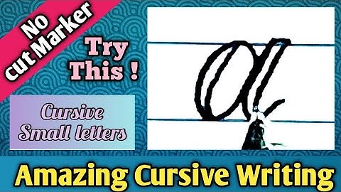 How to write small letters without cut marker,part 1, best English Calligraphy,a to l small letters.
