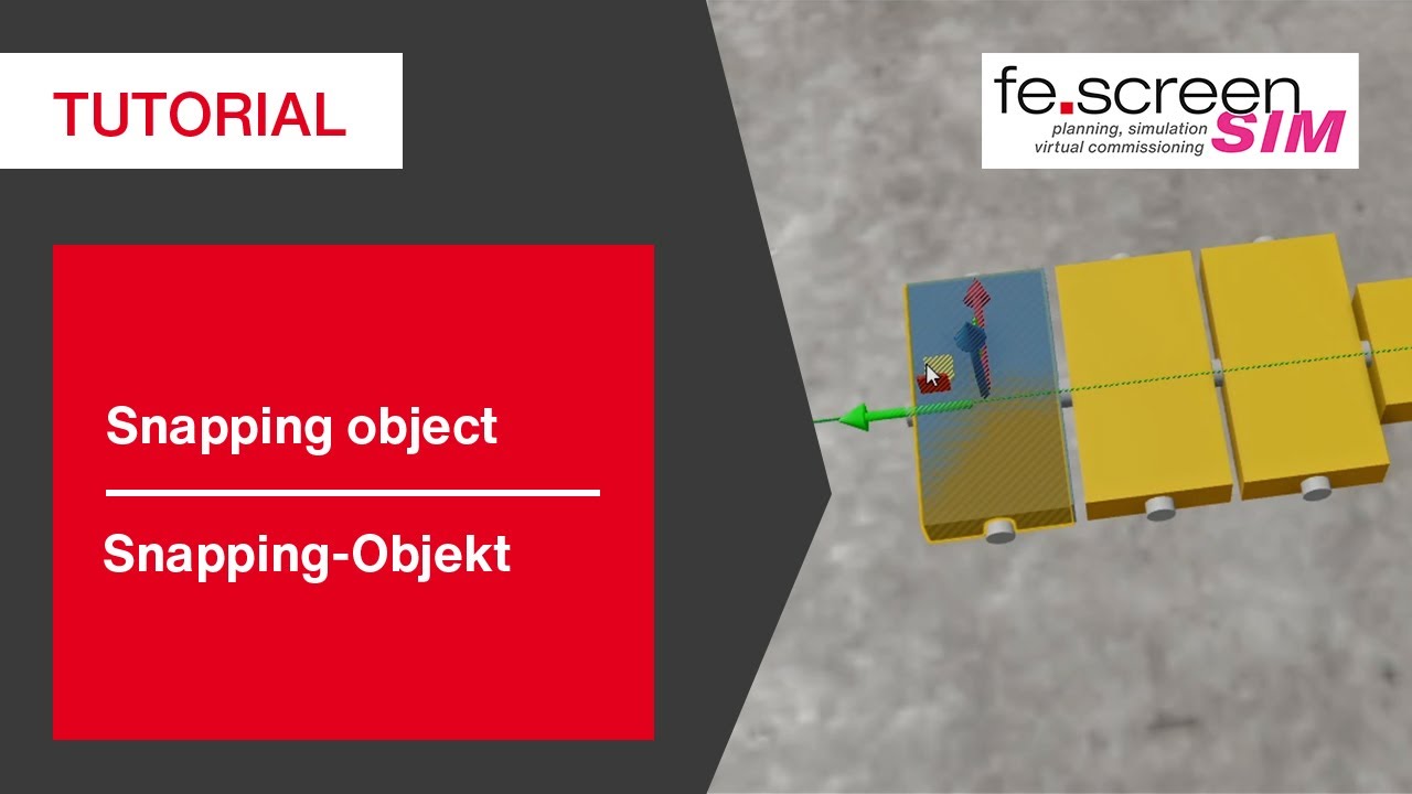 Tutorial – fe.screen-sim: Einsatz des „Snapping-Objekts“