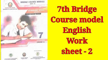 7th English bridge course model WS - 2 /Answer in english medium 2021