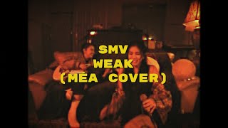 SWV - Weak (Mea ShahiraCover)