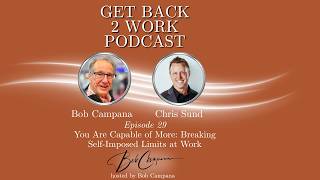 Chris Sund: You Are Capable of More: Breaking Self‑Imposed Limits at Work