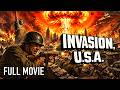 Invasion U.S.A. (1952) | Full War Movie | Cold War Sci-Fi Thriller | MST3K Cult Classic