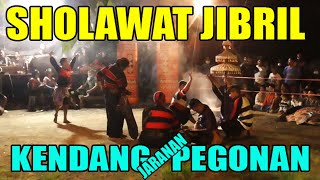 SHOLAWAT JIBRIL versi jaranan - kendang pegonan FULL BASS GLERR