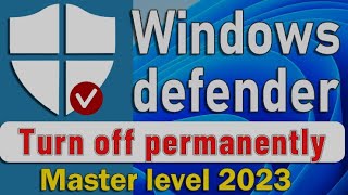 best way to turn off or disable windows defender in windows 11/10 (2023)