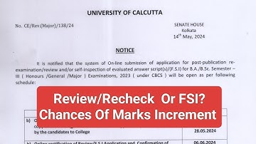 Sem-3 Review/Recheck Or FSI | Chances of Marks Increment| Calcutta University