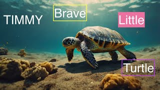 Animated Storybook: Timmy the Brave Little Turtle - Bedtime Stories for Children