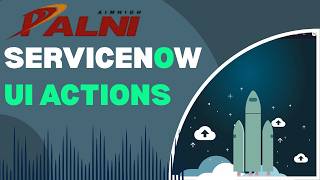 ServiceNow UI Actions in Workspace