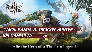 Taichi Panda 3 Dragon Hunter - iOS Gameplay | AMAZING MMORPG FANTASY ADVENTURE GAME! screenshot 4