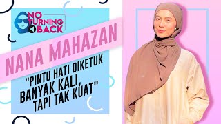 Nana Mahazan - Pendam Niat Berhijab. Apakah Halangan Nana?