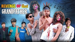 Revenge Of Ghost Grandfather Bangla Funny Video Its Nayeem