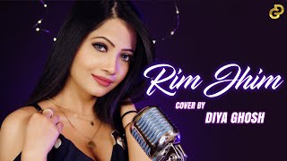 Rim Jhim Song | Cover By Diya Ghosh | Jubin Nautiyal | Kunaal Verma Resimi