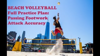 Beach Volleyball: Full Practice Plan for Passing Footwork and Attack Accuracy