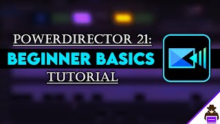 PowerDirector 21: The Beginner Basics Tutorial screenshot 3