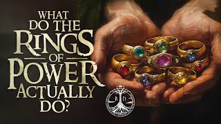 What Do the Rings of Power Do? MiddleEarth Explained