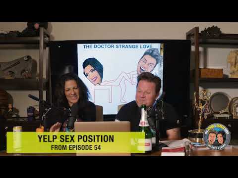 Dr. Strange Love Yelp Sex Position, Ep. 54 - YouTube