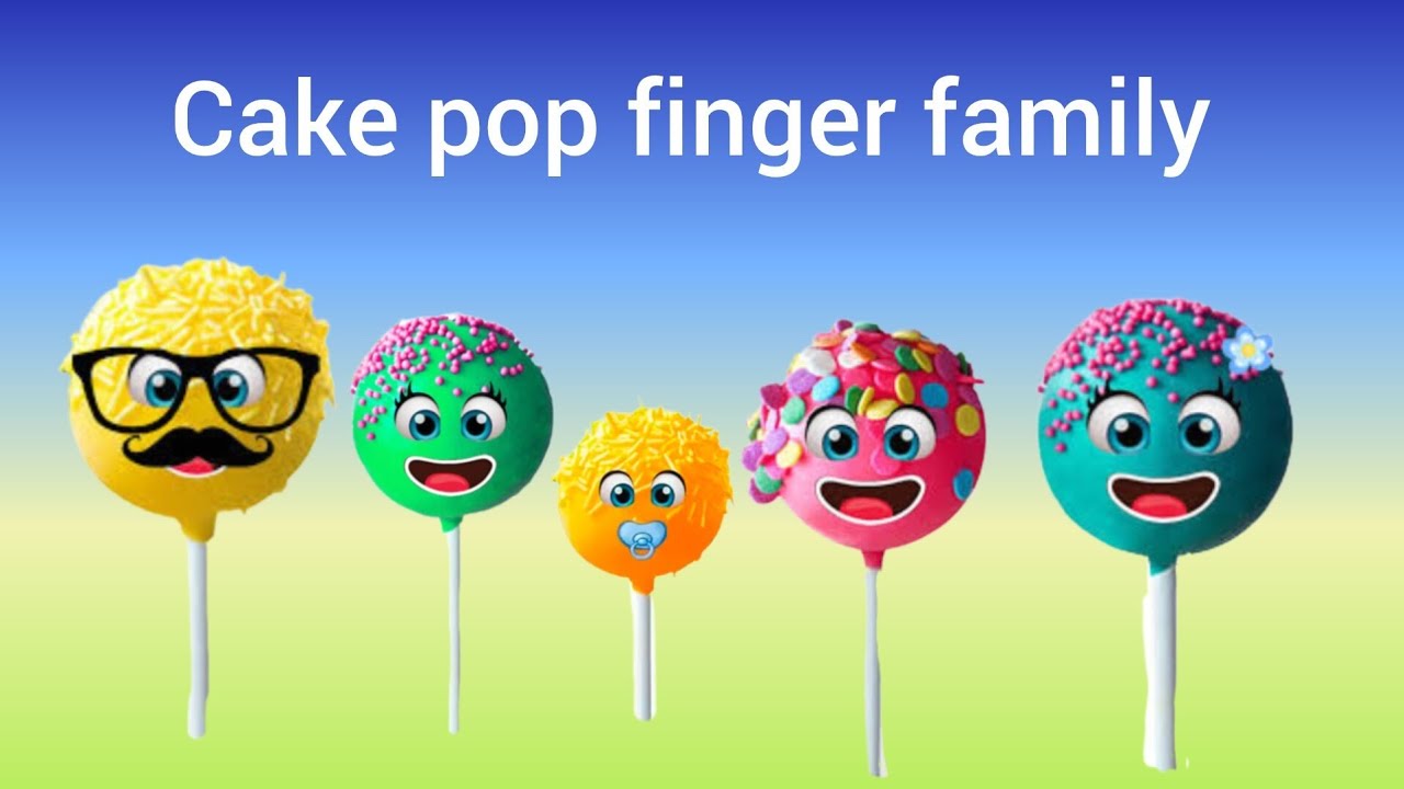 Cake pop finger family - YouTube