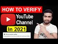 How to Verify YouTube Channel in 2021 | YouTube Channel Verify Kaise Kare