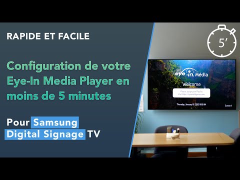 Tutoriel étape par étape pour la configuration de votre TV Samsung Tizen avec Eye-In Media Player