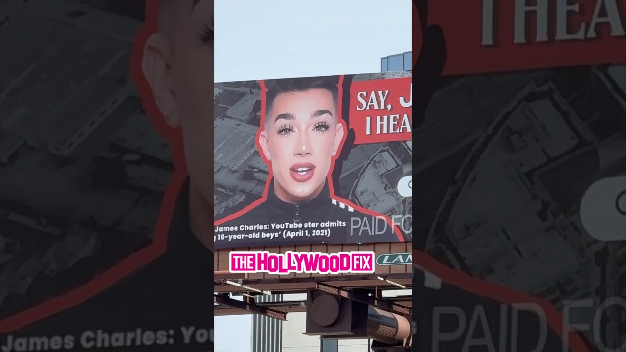 James Charles Gets Called Out By Ethan Klein On A New Billboard In Los Angeles, CA
