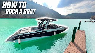 HOW TO DOCK A WAKE BOAT!