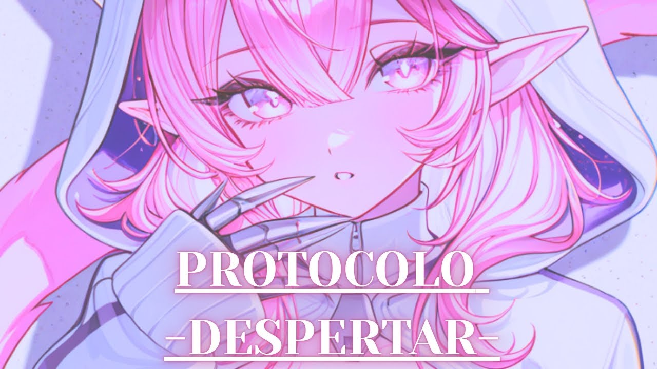 PROTOCOLO -DESPERTAR-