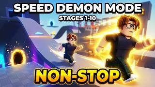 Speed Demon Mode: Destroying Stages 1-10 Non Stop Roblox | Hyper Speed Runner