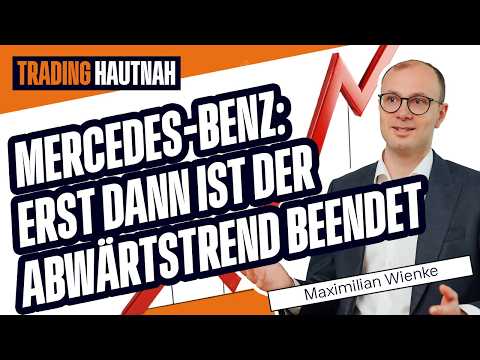 Mercedes-Benz: Only then is the downtrend over