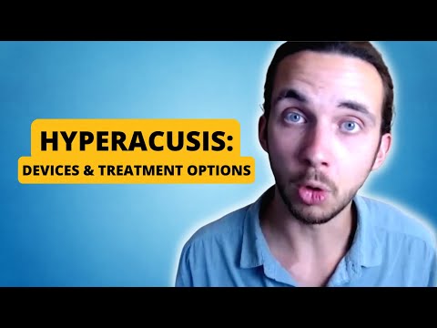 वीडियो: Hyperacusis होने से निपटने के 3 तरीके