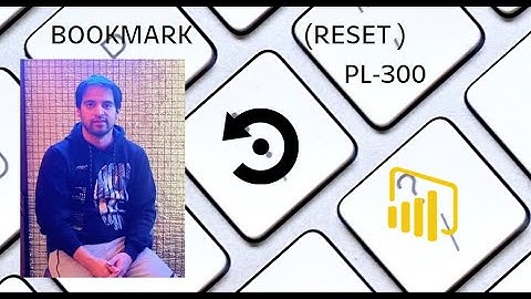 Bookmark with Power BI (Reset Button) -(+PL 300 Q) #powerbi