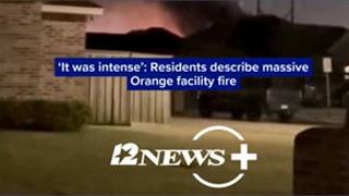 ‘It was intense’: Residents describe massive Orange facility fire