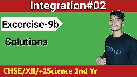 Integration-02 l Excercise-9 (b) l class 12th Elements of mathematics class 12 CHSE Hindi l