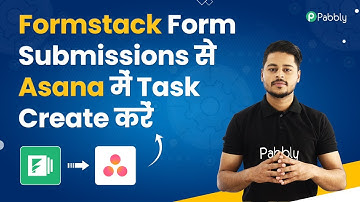 Formstack Form Submissions se Asana me Task Create Kare - Formstack Asana Integration