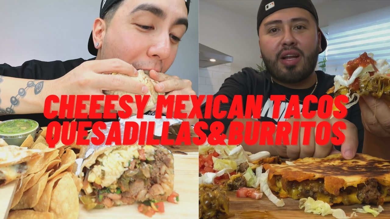 Mexican food mukbang