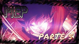 「MEP」Parte 5 - My First Story - Alone (Dragon Ball Super)