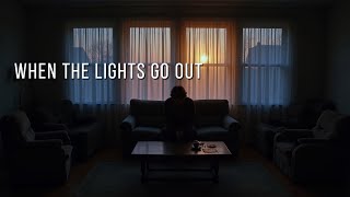 When The Lights Go Out (Lyrics)