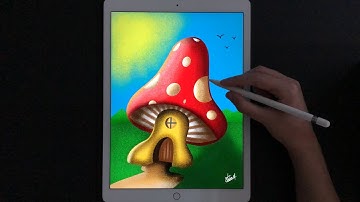 Mushroom House - Ipad Pro Drawing | Procreate
