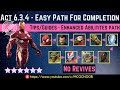 MCOC: Act 6.3.4 - Easy Path For Completion - Tips/Guide - No Revives - Story quest