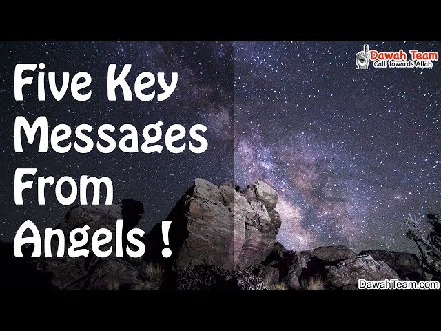 Five Key Messages From Angels ᴴᴰ ┇Powerful Reminder┇ Dawah Team class=
