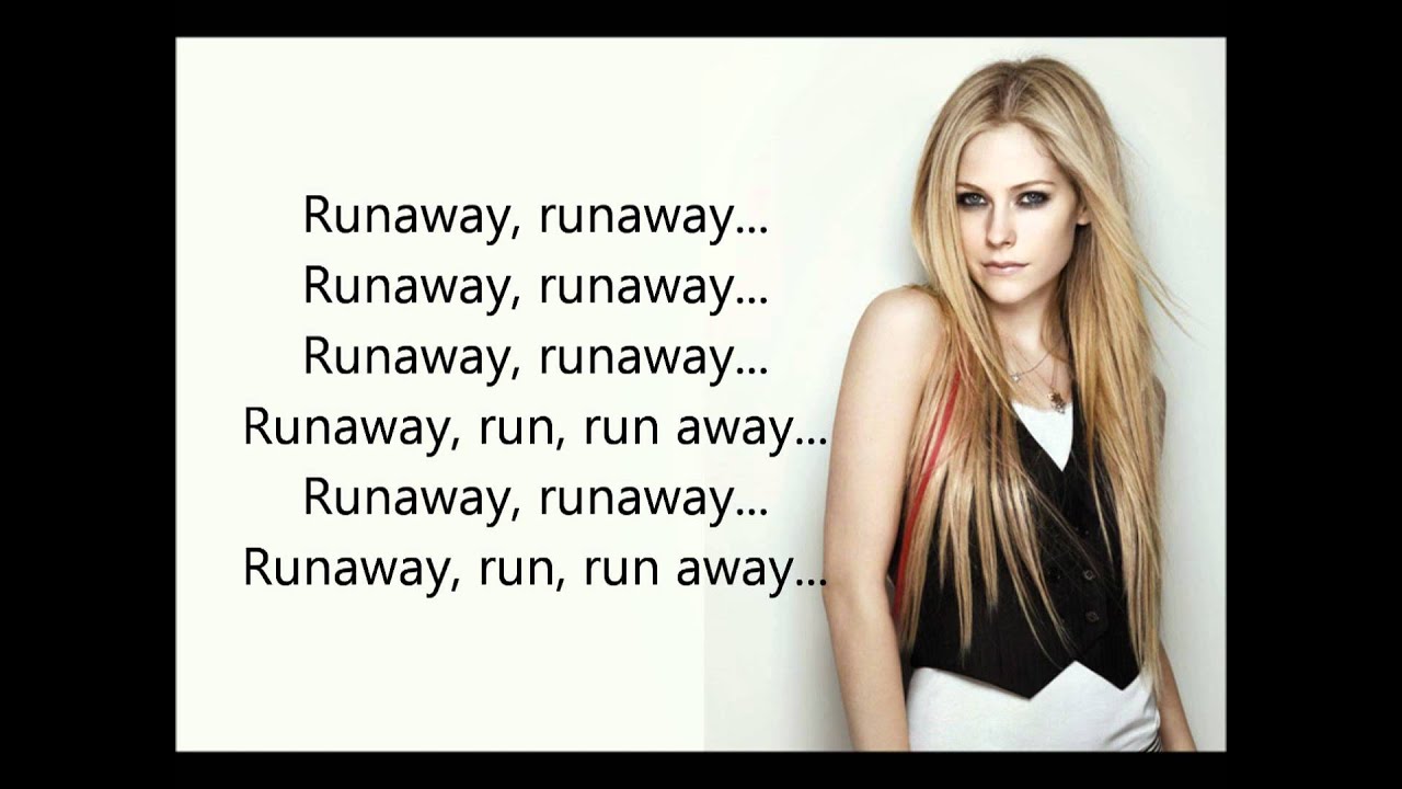 Avril Lavigne – Runaway