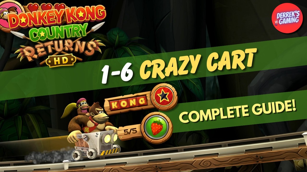 Donkey Kong Country Returns HD | 1-6 Crazy Cart | 100% Guide (KONG
