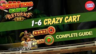 Donkey Kong Country Returns HD | 1-6 Crazy Cart | 100% Guide (KONG