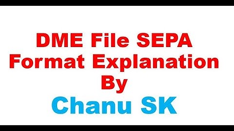DME File Format Real time Classes by Chanu SK- DME Real Time full configuration-DMEE Configuration