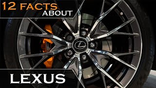 12 interesting facts about LEXUS - do you know it all?