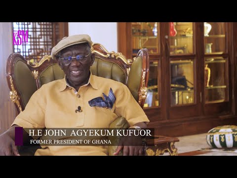 KSM Show- H.E. Former Prez Kufour talks about high points of his presidency & Other Matters