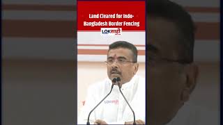 CM Suvendu Adhikari Takes Major Step on Border Security, Ready to Hand Over Land