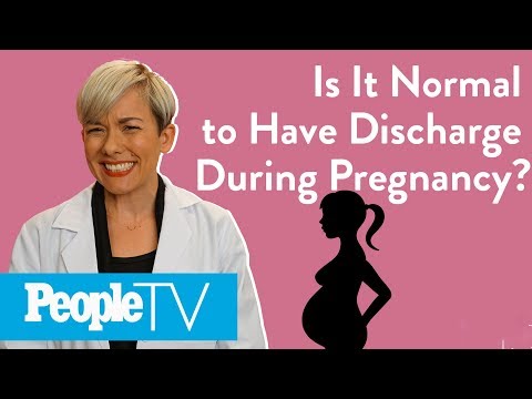 Is It Normal To Have Discharge During Pregnancy? | PeopleTV