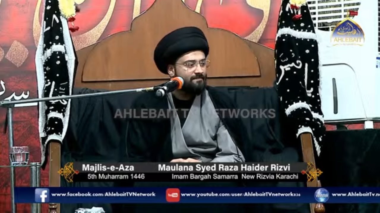 🔴 MAJLIS | Maulana Raza Haider Rizvi | 6th Muharram 1446 | Imambargah ...