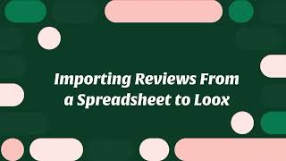 Importing Reviews From A Spreadsheet To Loox
