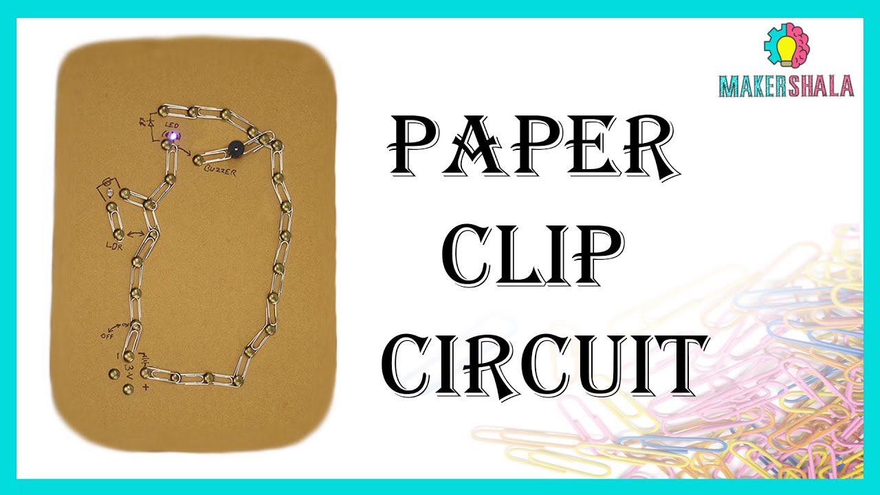 Paper Clip Circuit DIY STEM Projects YouTube